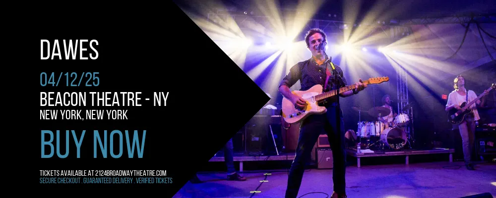 Dawes at Beacon Theatre - NY