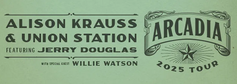 Alison Krauss and Union Station, Jerry Douglas &amp; Willie Watson